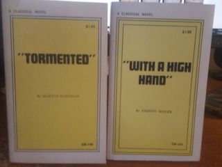 2 Classic Novel Books.  Tormented & With A High Hand.  Vintage Sleaze Paperback