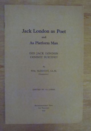 Jack London As Poet & As Platform Man By William Mcdevitt 1947 Ltd Ed Pamphlet