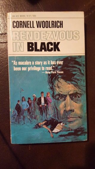 Cornell Woolrich,  " Rendezvous In Black,  " 1968,  Ace H - 57,  Vg,  1st Thus