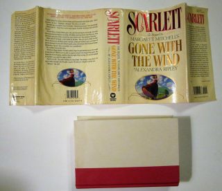 1991 Scarlett,  The Sequel To Gone With The Wind,  Alexandra Ripley,  First Edition