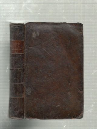 1811 " Life Of The Rev.  David Brainerd " By Jonathan Edwards/ W/ Hand Drawings