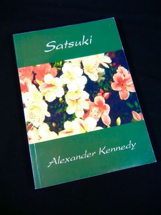 Satsuki Alexander Kennedy Vintage Scarce Book On The Art Of Azalea Bonsai