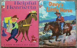 2 Vintage Rand Mcnally Elf Books Helpful Henrietta,  Davy 