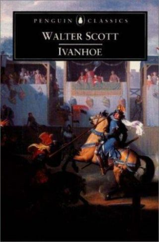 Ivanhoe (penguin Classics) By Scott,  Sir Walter