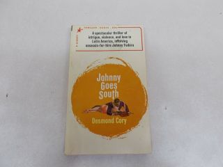 Johnny Goes South Desmond Cory Signet 1st Print 1966
