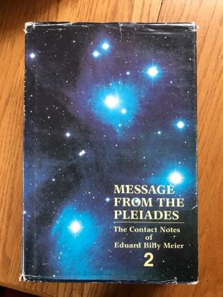 Wendelle Stevens / Message From The Pleiades - - Contact Notes Of Billy Meier Vol 2