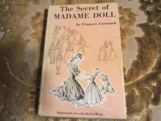 The Secret Of Madame Doll,  By Frances Cavanah,  Illust.  Morse,  1965