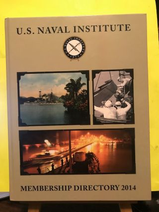 Pre - Owned U.  S.  Naval Institute Membership Directory Hardcover Book (2014)