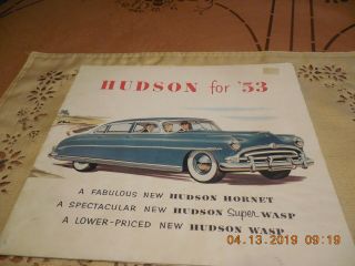 Vtg 1953 " Hudson For 