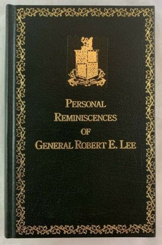 1 Of 1000 Printed / Personal Reminiscences Of General Robert E Lee Civil War