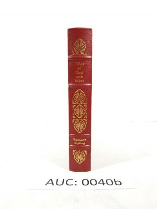 Easton Press Tales Of East And West By Rudyard Kipling :40b