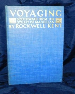 1924 Voyaging Southward From The Strait Of Magellan By Rockwell Kent 4th Print