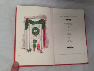 Joan Walsh Anglund - Christmas Is A Time Of Giving - Collins 1967,  Illustrated