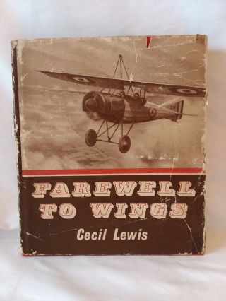 Cecil Lewis Farewell To Wings Vintage 1964 1st Edition Signed Hb Pilot Aviation