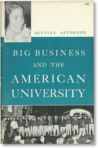 Aptheker Big Business & The American University 1st Ed 1966 Communist Pamphlet