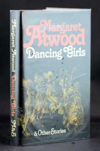 Margaret Atwood First Edition 1977 Dancing Girls And Other Stories Hc W/dj