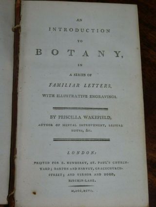1796 AN INTRODUCTION TO BOTANY IN A SERIES OF LETTERS BY WAKEFIELD 13 PLATES 4