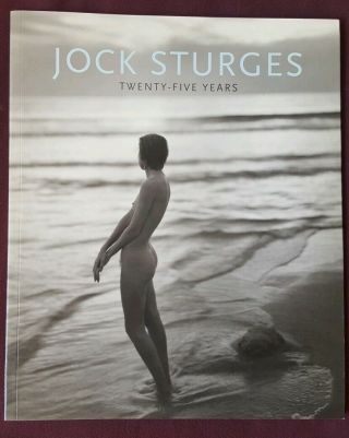 Jock Sturges Twenty Five Years