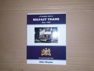 A Nostalgic Look At Belfast Trams Since 1945 Paperback 1994 Trams