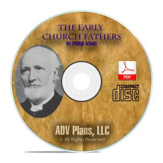 Early Church Fathers,  Philip Schaff,  All 38 Vols Christian Church History Cd F03