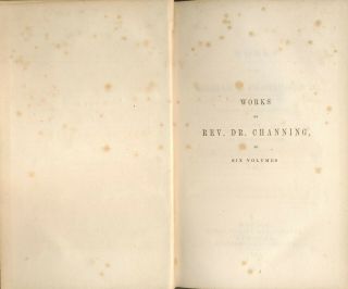 William Ellery Channing 6 HC Vols 1848/1846 Good/VG 3