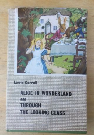 Vintage Alice In Wonderland And Through The Looking Glass Lewis Carroll