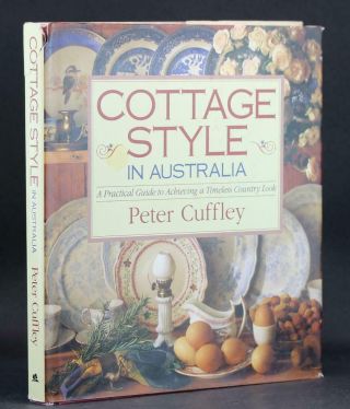 Cottage Style In Australia A Practical Guide To Achieving Timeless Country Look