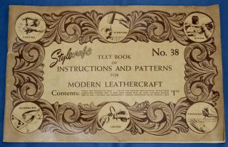 Vintage Stylecraft Text Book Of Instructions & Patterns For Leathercraft 1955