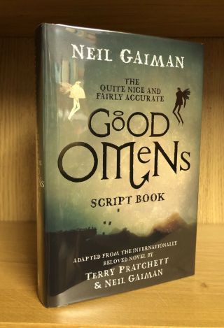 The Quite Good Omens Script Book - Neil Gaiman Signed Uk 1st/1st
