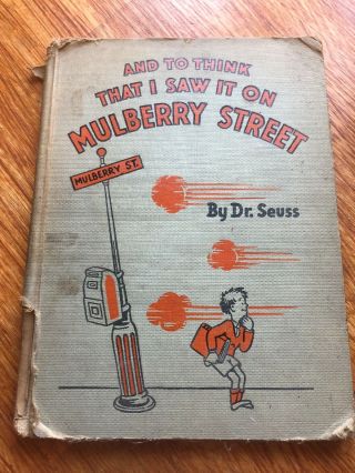 Vtg 1937 Dr.  Seuss Book And To Think That I Saw It On Mulberry Street Special Ed