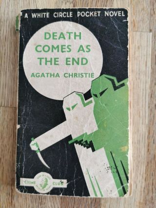 Death Comes As The End Agatha Christie A White Circle Pocket Novel Collins Crime