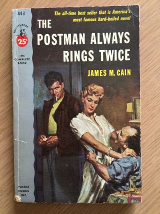 The Postman Always Rings Twice - James M Cain - Noir - Silver Spine Pocket Book 443