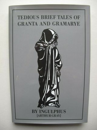 “ingulphus” – Tedious Brief Tales Of Granta And Gramarye (2008) – Weird Stories