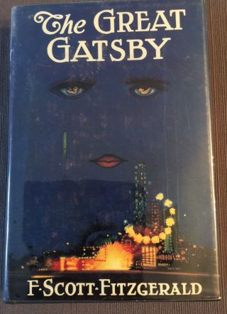The Great Gatsby,  F.  Scott Fitzgerald,  Facsimile First Edition Fel Collectors Hc