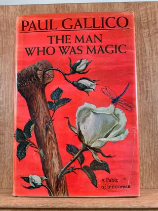 The Man Who Was Magic By Paul Gallico Vintage 1966 Stated 1st Edition Hcdj