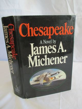 First Edition Hardback Chesapeake James A.  Michener; Random House 1978; Vintage