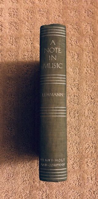 A NOTE IN MUSIC by Rosamond Lehmann 1930 First Printing 2
