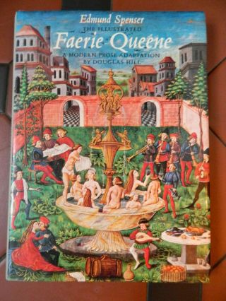 Edmund Spenser The Illustrated Faerie Queene By Douglas Hill Collectable Book