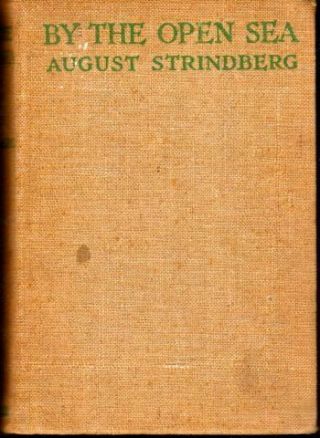 August Strindberg / By The Open Sea 1913