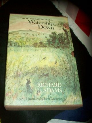 The Illustrated Edition,  Watership Down,  Richard Adams.  All Af.