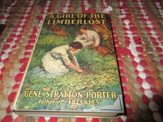 A Girl Of The Limberlost By Gene Stratton - Porter Hc/dj
