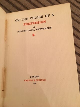 1st Ed On the Choice of a Profession - Robert Louis Stevenson : Chatto,  1916 4