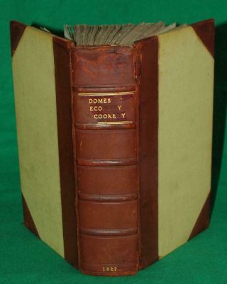 1st Ed.  1827,  Domestic Economy & Cookery For Rich And Poor,  Maria Eliza Rundell