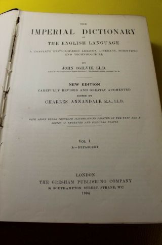 The Imperial Dictionary of the English Language Vol I - IV 1904 OAF J2 MW 3