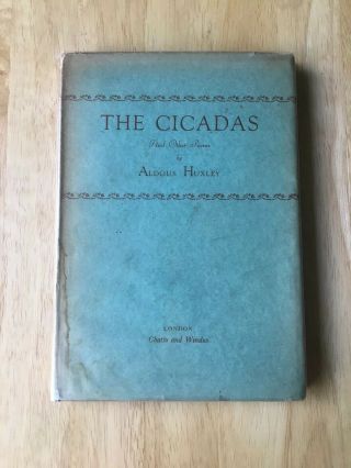 The Cicadas And Other Poems - Aldous Huxley - First Edition 1931 - Book - 1st