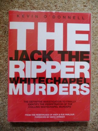 Jack The Ripper:whitechapel Murders.  Signed Book