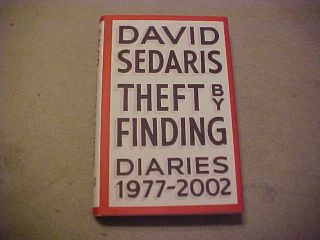 Theft By Finding - Diaries 1977 - 2002 - Signed David Sedaris 1st Ed