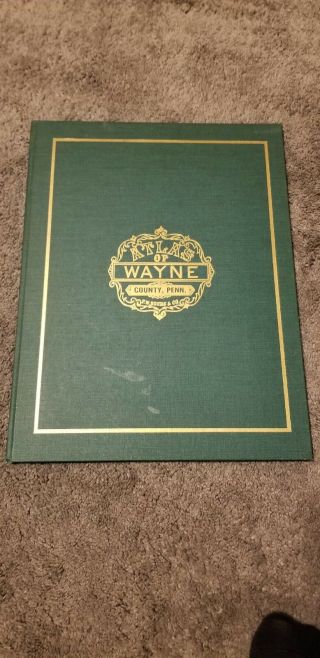 1977 Atlas Of Wayne County Pennsylvania Honesdale F.  W.  Beers York Maps 1872