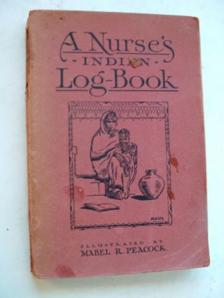 1929 Book A Nurses Indian Log Book Diary Diary Of A Girl From The Age Of Empire
