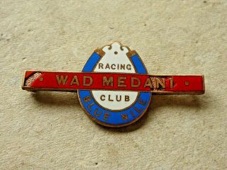 Vintage Horse Racing Members Badge Wad Medani Blue Nile Racing Club Sudan